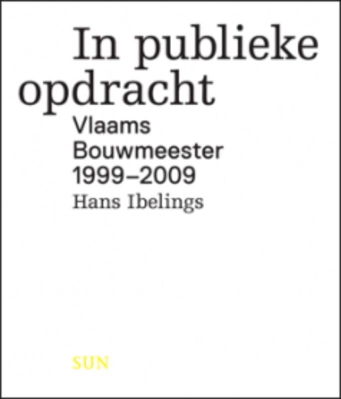 Omslag van In publieke opdracht