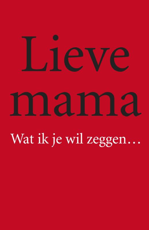 Omslag van Lieve mama