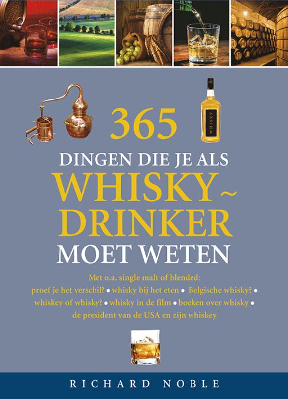 Omslag van 365 dingen die je als whiskydrinker moet weten
