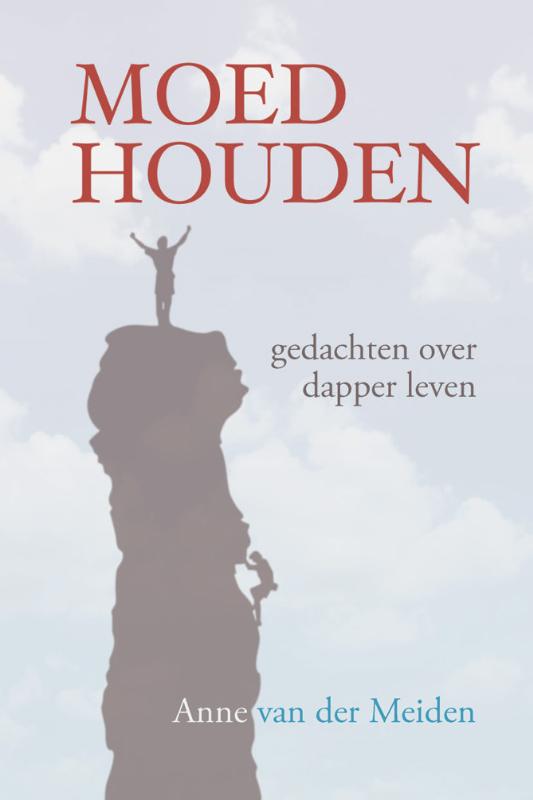 Omslag van Moed houden
