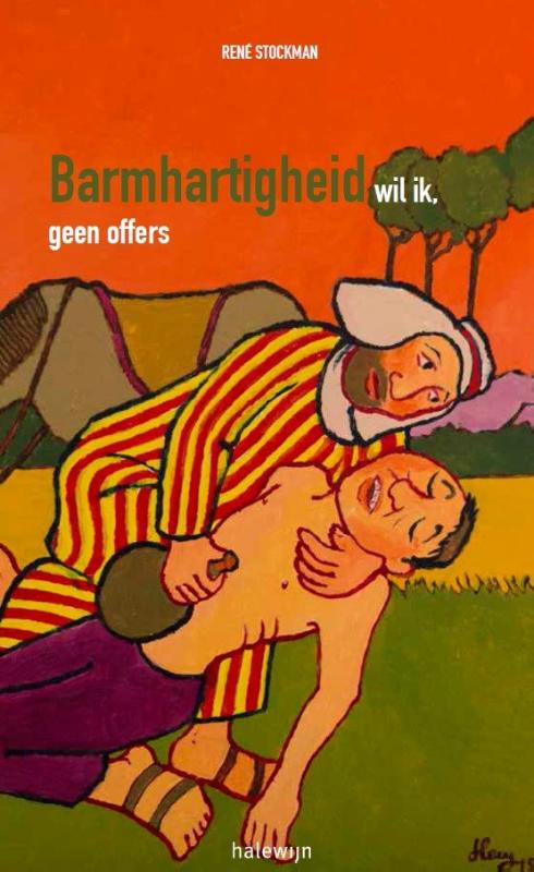 Omslag van Barmhartigheid wil Ik, geen offers