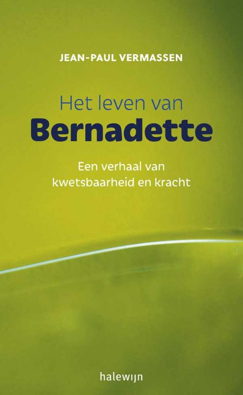 Omslag van Het leven van Bernadette
