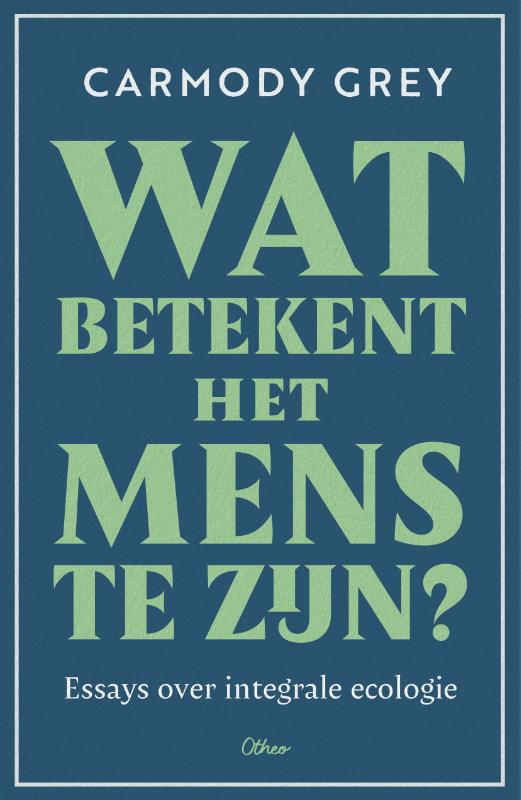 Omslag van Wat betekent het mens te zijn?