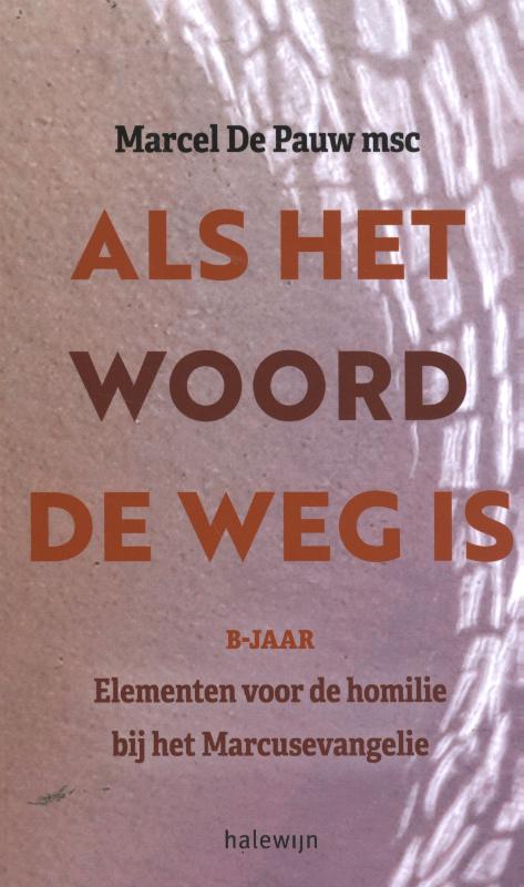 Omslag van Als het woord de weg is B-jaar