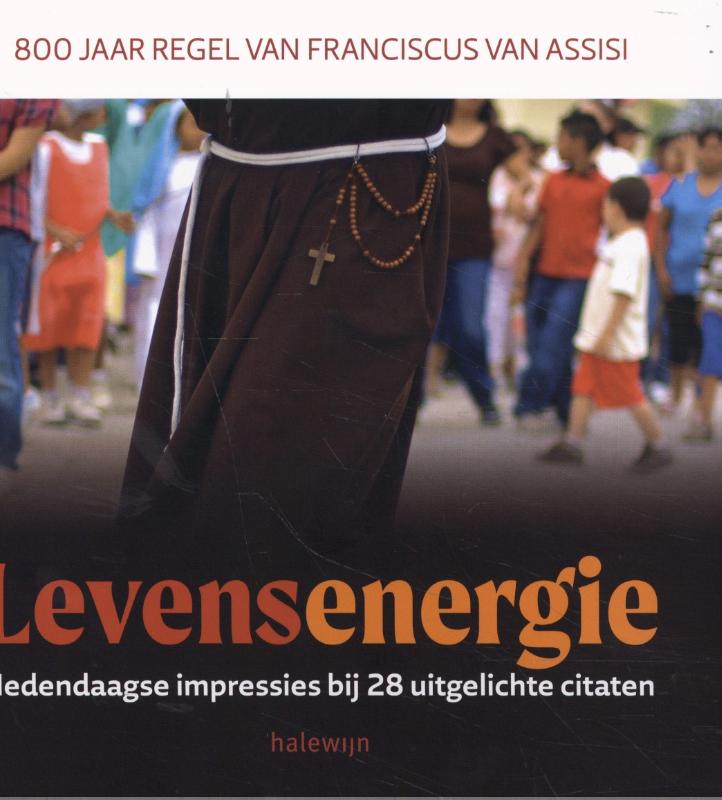 Omslag van Levensenergie. 800 jaar Regel van Franciscus