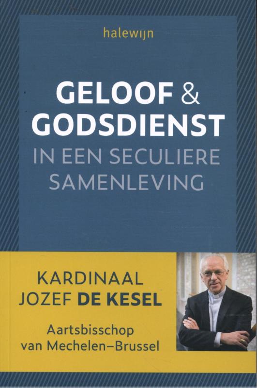 Omslag van Geloof en godsdienst in een seculiere samenleving PAPERBACK