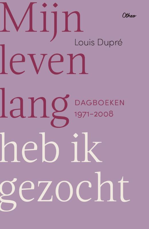 Omslag van Mijn leven lang heb ik gezocht