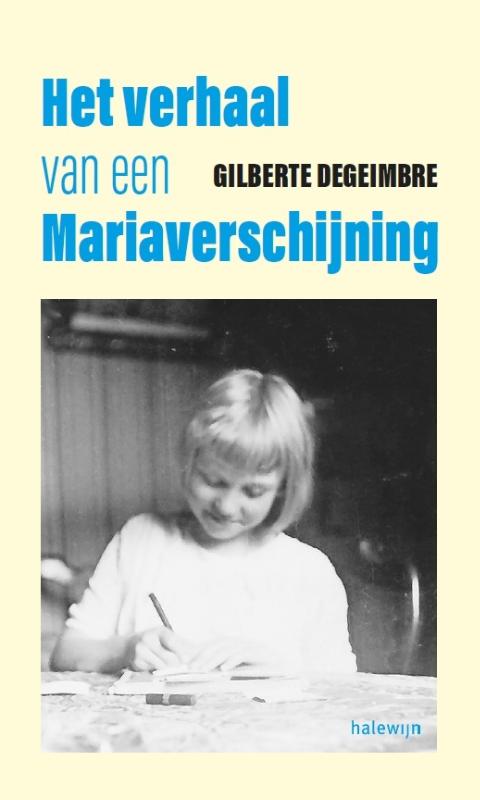 Omslag van Het verhaal van een Mariaverschijning