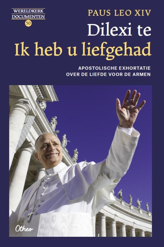Omslag van Dilexi te. Ik heb u liefgehad
