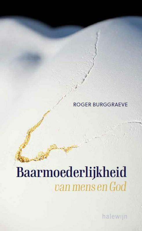 Omslag van Baarmoederlijkheid van mens en God vanuit het verhaal van de barmhartige Samaritaan