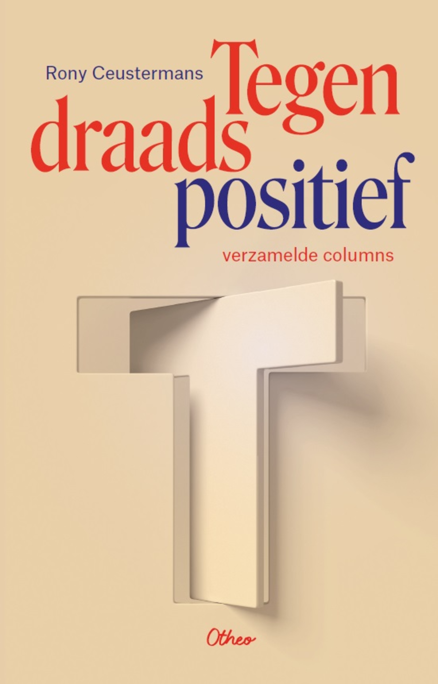 Omslag van Tegendraads positief