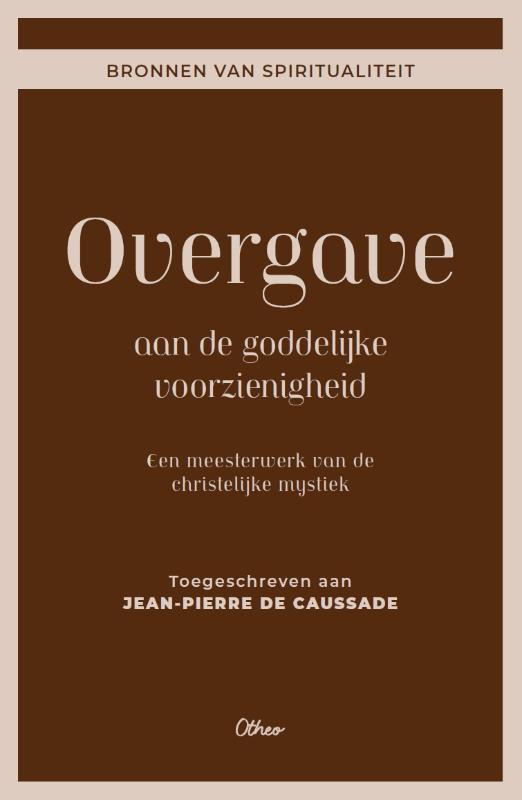 Omslag van Overgave aan de goddelijke voorzienigheid