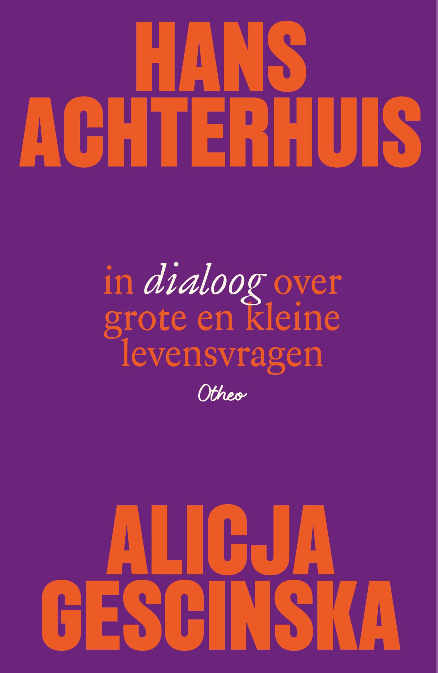 Omslag van Hans Achterhuis en Alicja Gescinska