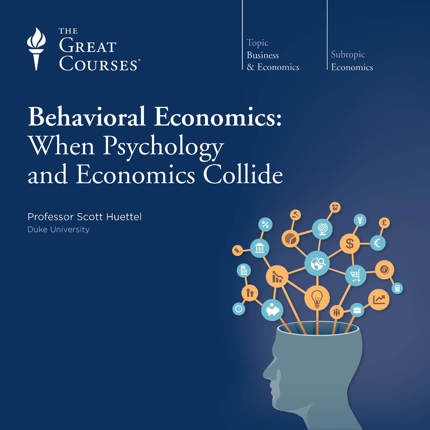 Omslag van Behavioral Economics: When Psychology and Economics Collide