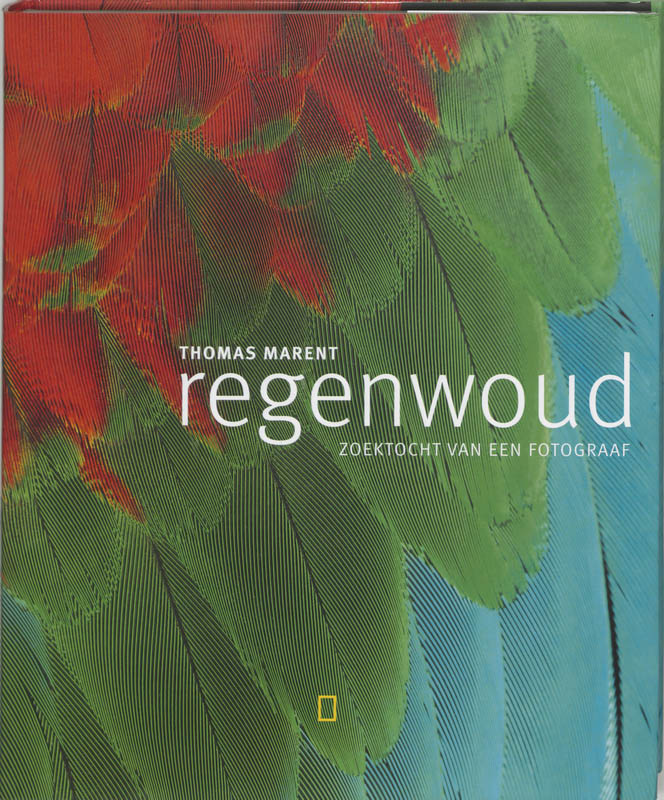 Omslag van Regenwoud, zoektocht van een fotograaf