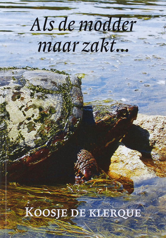 Omslag van Als de modder maar zakt