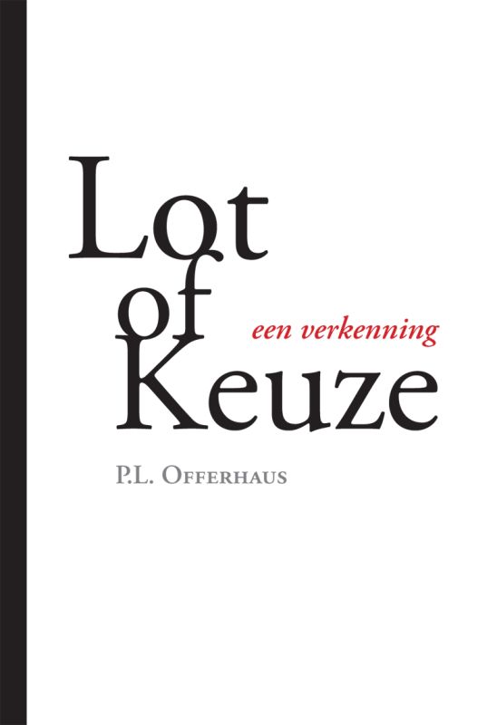 Omslag van Lot of Keuze