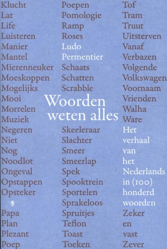 Omslag van Woorden weten alles