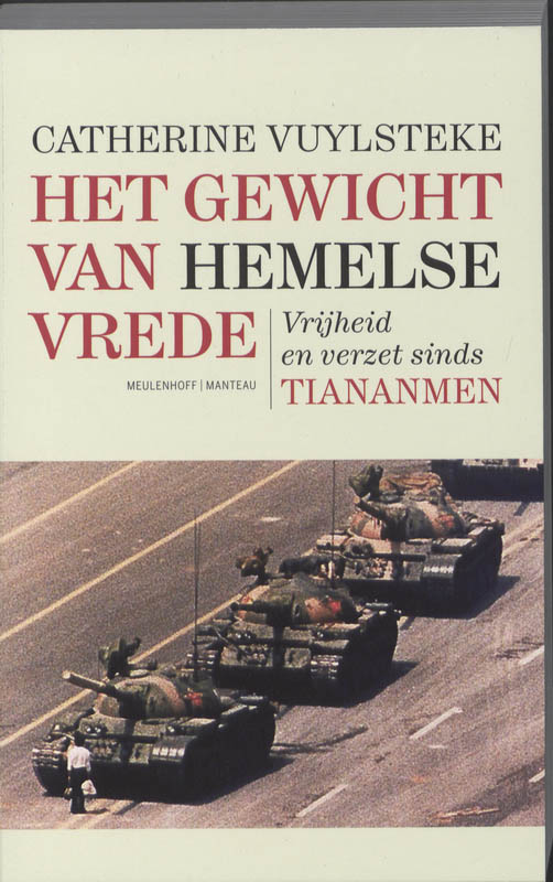 Omslag van Het gewicht van Hemelse Vrede