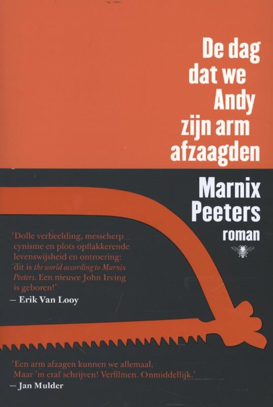 Omslag van De dag dat we Andy zijn arm afzaagden