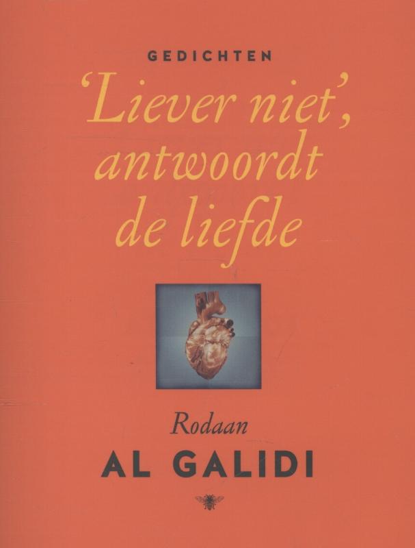Omslag van Liever niet, antwoordt de liefde