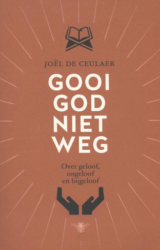 Omslag van Gooi God niet weg