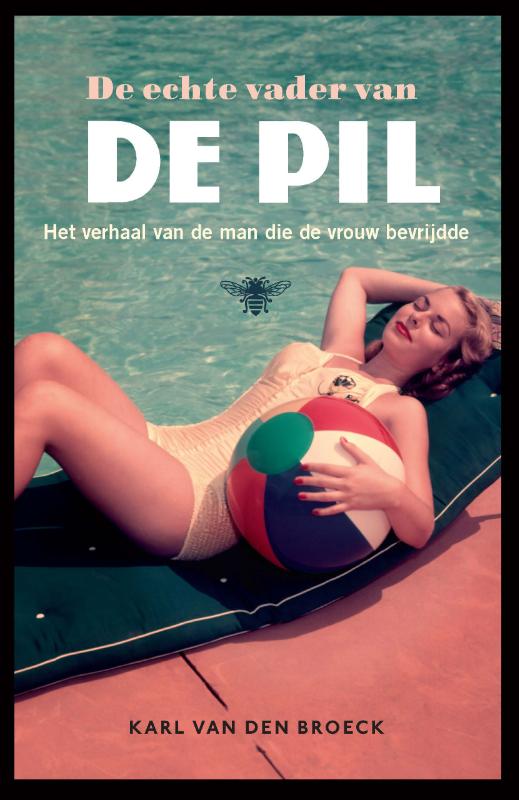 Omslag van De echte vader van de pil