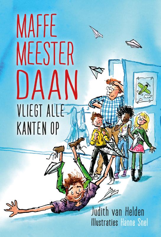 Omslag van Maffe meester Daan vliegt alle kanten op