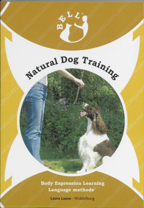 Omslag van BELL Natural Dog Training