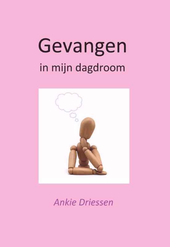 Omslag van Gevangen in mijn dagdroom