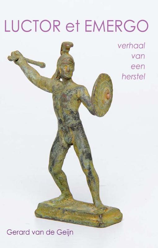 Omslag van Luctor et emergo