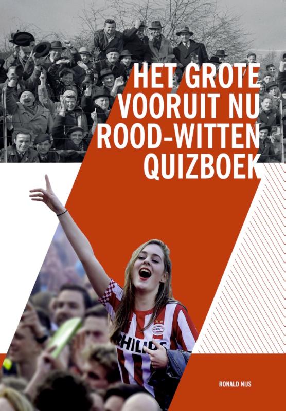 Omslag van Het grote vooruit nu rood-witten quizboek