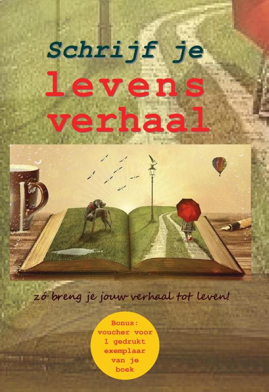 Omslag van Schrijf je levensverhaal