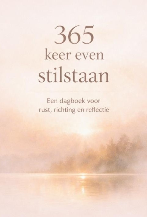Omslag van 365 keer even stilstaan