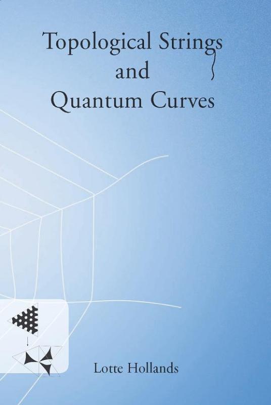 Omslag van Topological Strings and Quantum Curves
