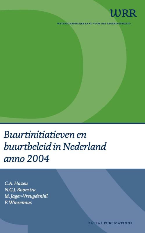 Omslag van Buurtinitiatieven en buurtbeleid in Nederland anno 2004