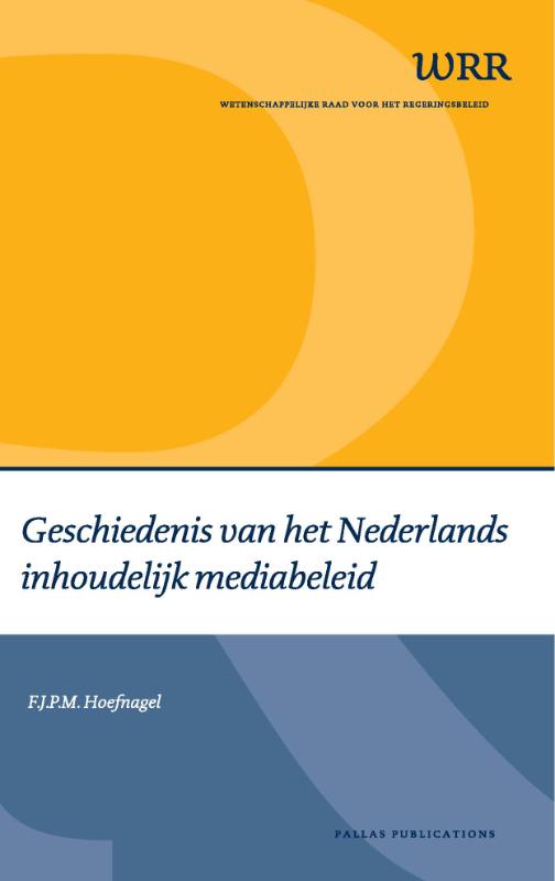Omslag van Geschiedenis van het Nederlands inhoudelijk mediabeleid