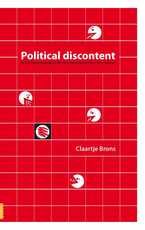 Omslag van Political discontent in the Netherlands in the first decade of the 21th century