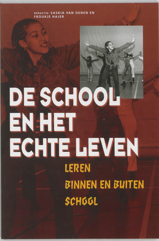 Omslag van De school en het echte leven