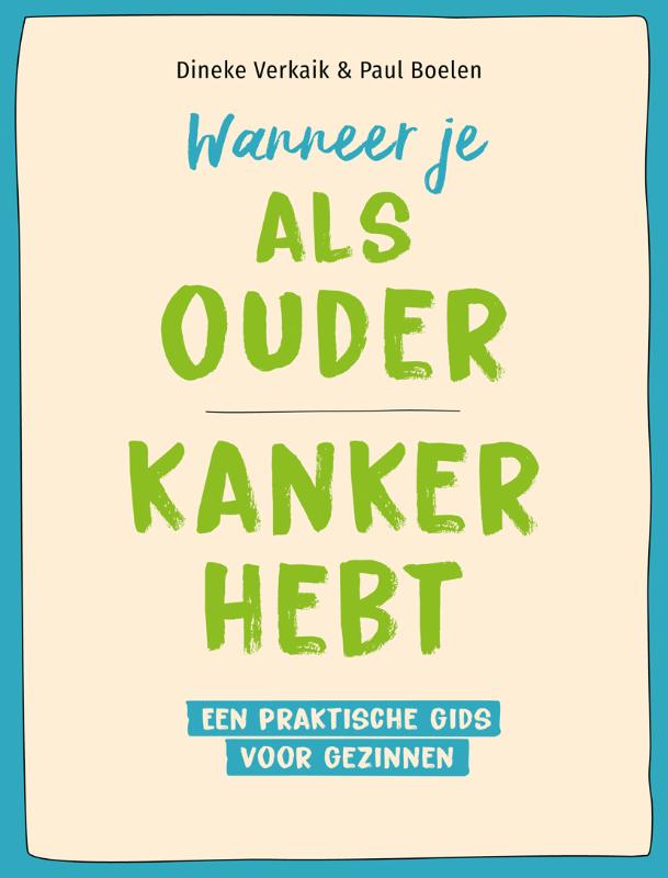 Omslag van Wanneer je als ouder kanker hebt