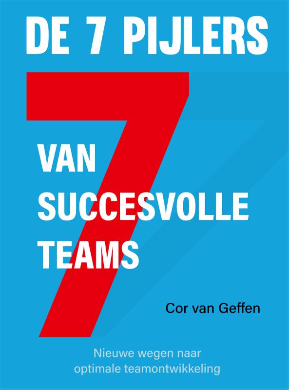 Omslag van De 7 Pijlers van succesvolle teams