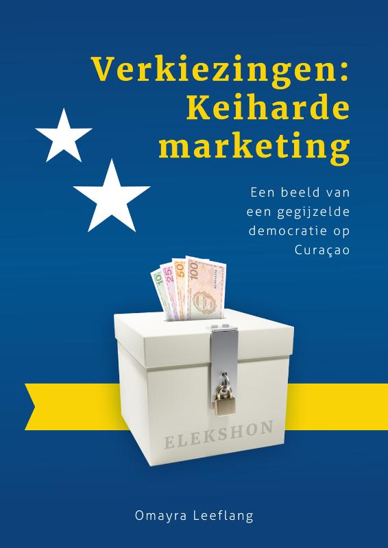 Omslag van Verkiezingen: Keiharde marketing