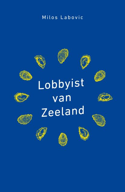 Omslag van Lobbyist van Zeeland