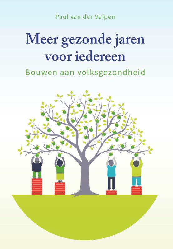 Omslag van Meer gezonde jaren voor iedereen