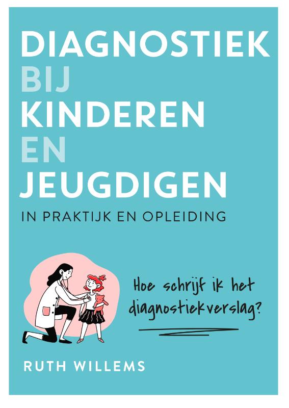 Omslag van Diagnostiek bij kinderen en jeugdigen