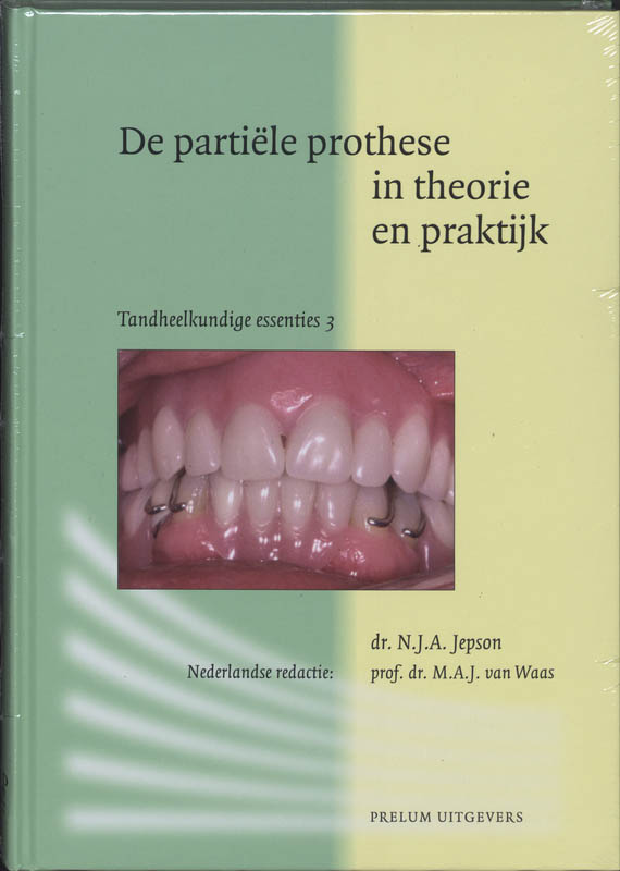Omslag van De partiële prothese in theorie en praktijk