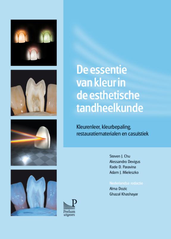 Omslag van De essentie van kleur in de esthetische tandheelkunde