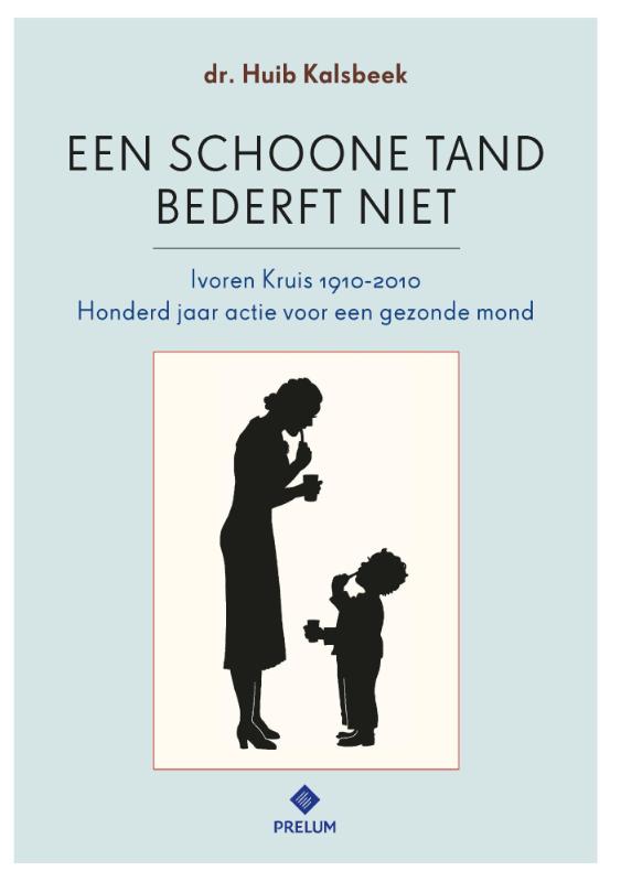 Omslag van Een schoone tand bederft niet