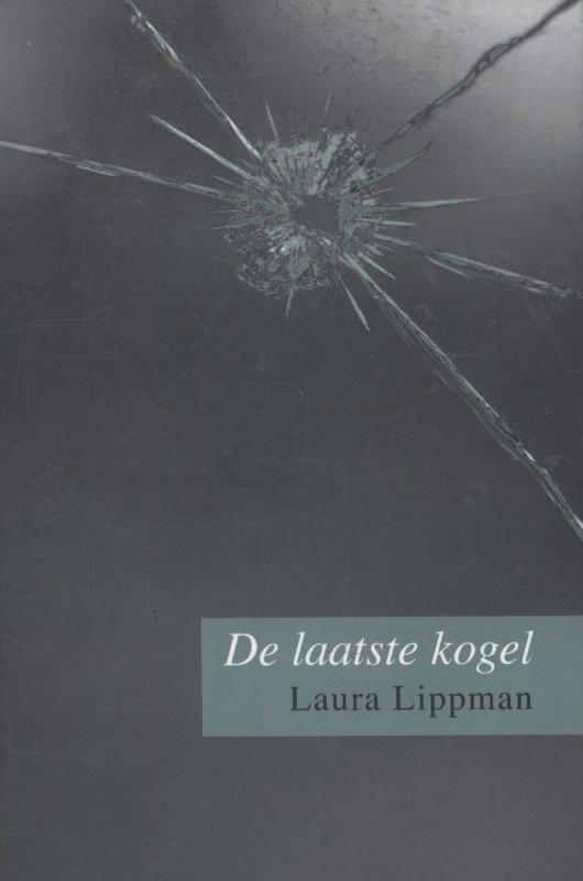 Omslag van De laatste kogel