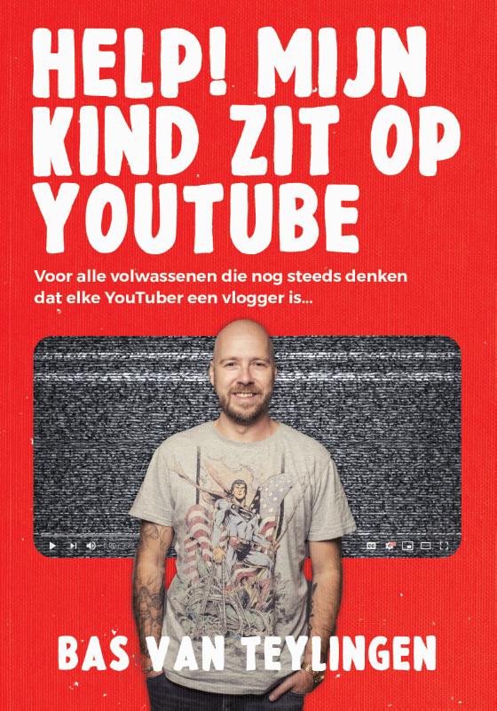 Omslag van Help! Mijn kind zit op YouTube